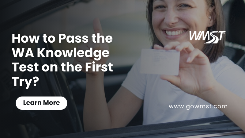 How to Pass the WA Knowledge Test on the First Try