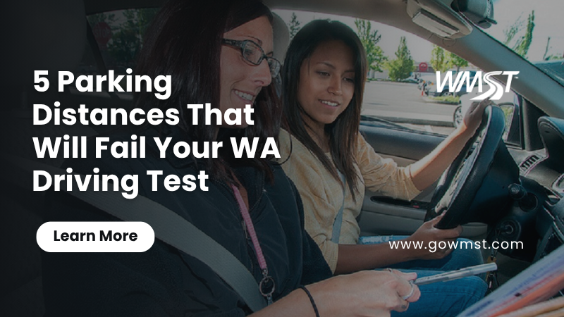 5 Parking Distances That Will Fail Your WA Driving Test