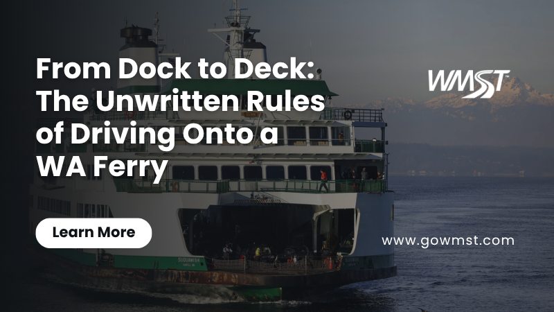 From Dock to Deck_ The Unwritten Rules of Driving Onto a WA Ferry