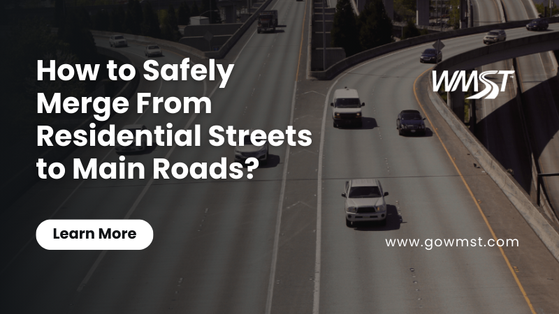 How to Safely Merge From Residential Streets to Main Roads (1)